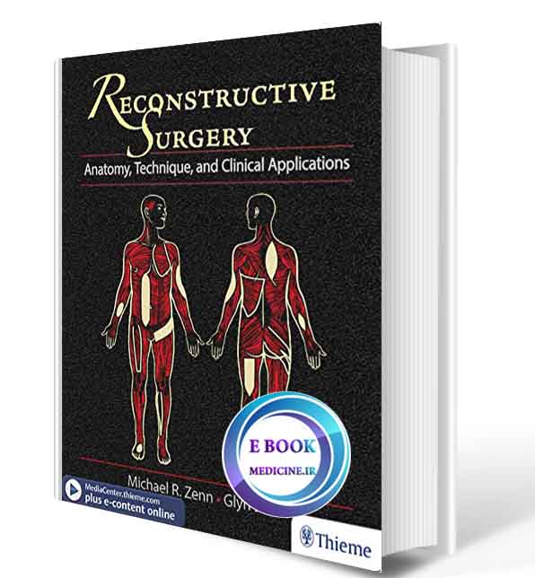 دانلود کتابReconstructive Surgery: Anatomy, Technique, and Clinical Application ( ORIGINAL PDF)